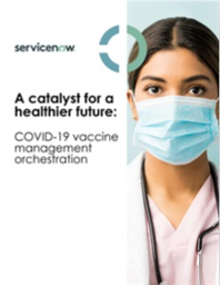 ACatalystforaHealthierFutureCOVID19VaccineManagementOrchestration.png