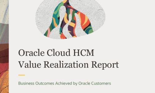 Oracle Cloud HCM Value Realization Report