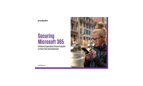 Beveilig uw Microsoft 365 -implementatie 10 redenen waarom organisaties Proofpoint kiezen